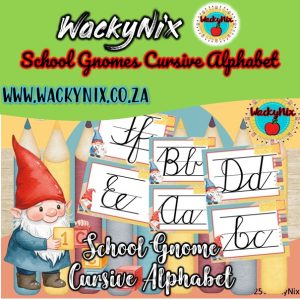 WackyNix_educational resources_class_decor_cursive_alphabet_lopende skrif_gnome